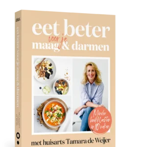 Eet Beter voor je maag & darmen